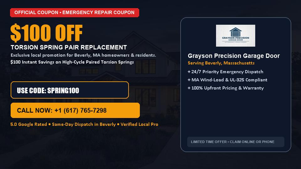 Grayson Precision Garage Door $100 OFF Dual Torsion Spring Replacement in Beverly, MA
